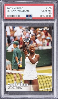 2003 NetPro #100 Serena Williams Rookie Card - PSA GEM MT 10